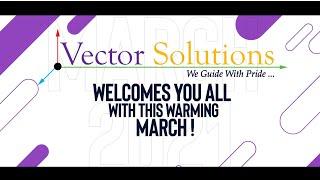 Vector Solutions Pondicherry | Special Admission Offer | March 2021 | Offer Valid Till 20/03/2021.