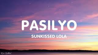 SunKissed Lola - Pasilyo (Lyrics)