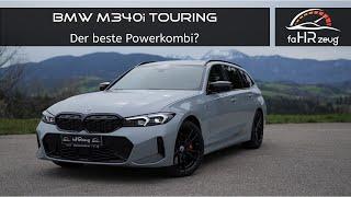 BMW M340i Touring (2023) - Fahrbericht / Review / Sound / Performance / LCI / G21