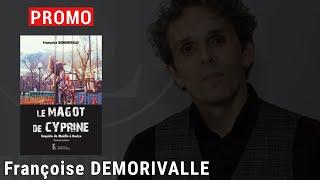 Françoise Demorivalle - Le magot de Cyprine