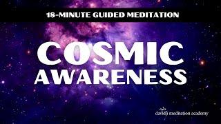 18 Minute Guided Meditation: Cosmic Awareness| davidji