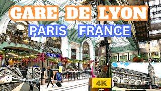 GARE DE LYON TRAIN STATION PARIS - FRANCE - WALKING TOUR (4K)