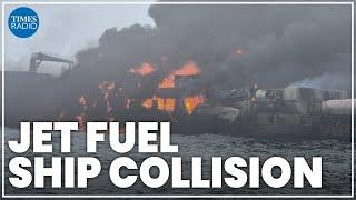 US oil tanker ship carrying jet fuel on fire after collision with a cargo ship