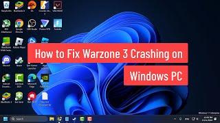 How to Fix Warzone 3 Crashing on Windows PC