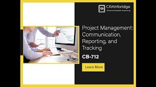 Project Management Communication, Reporting, and Tracking