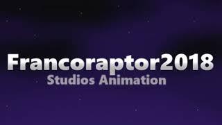 Francoraptor2018 Studios Animation NEW 2022 Intro logo