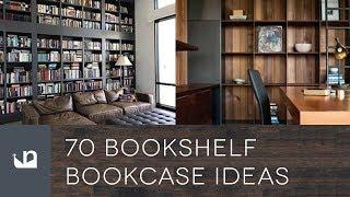 70 Bookshelf Bookcase Ideas