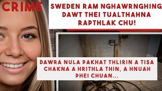 Crime- Nula pakhat hnathawk lai thlirin a chakna a hritla thin, a hnuah pawikhawihna rapthla...