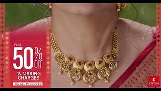 FLAT 50% Off on Making Charges at Kalyan Jewellers!