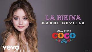 Karol Sevilla - La bikina (Inspirado en "COCO"/Audio Only)