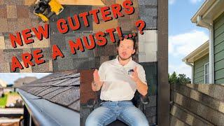 DO I NEED NEW GUTTERS WHEN I REPLACE MY ROOF?