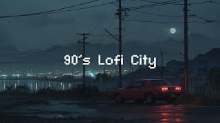 90's Lofi City ️ Rainy Lofi Hip Hop  Lofi Music & Rain Sounds