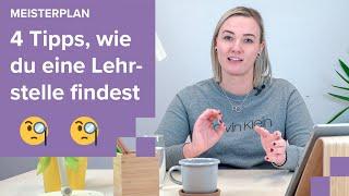 So findest du deine Lehrstelle! 4 Tipps