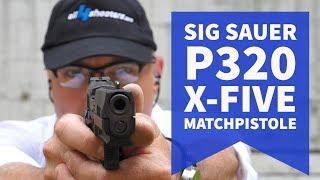 SIG Sauer P320 X-Five: mit der Match-Pistole in 9 mm Luger auf der Schießbahn