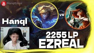  Hanql Ezreal vs Miss Fortune - Master Elo - Hanql Ezreal Guide