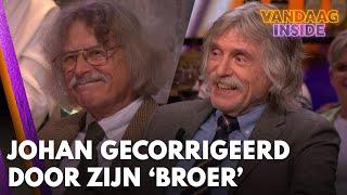 Johan gecorrigeerd door zijn ‘broer’ in het publiek: 'Hij weet het beter!' | VANDAAG INSIDE