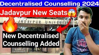 Jadavpur New Seats | Decentralised Seats Increase | Good Update ️| Ju New Decentralised Notice