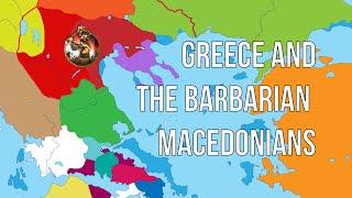 Philip II - Prologue | Greece and the Barbarian Macedonians