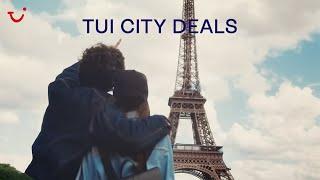 ​​​​​​​City Deals : Städtereisen mit TUI neu erleben