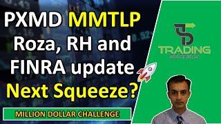 MMTLP Richard Hoffman vs FINRA link with Roza's case. SEC Naked Shorting action. PXMD Next Squeeze?