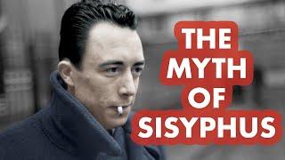 The Myth of Sisyphus - Albert Camus - Absurdism