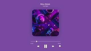 MİSS MELEK - OFFİCAL MUSİC