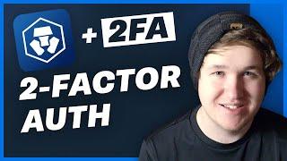 How To Setup 2FA (2-Factor Authentication) for Crypto.com [2022]