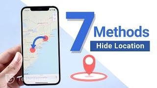 How to Hide/Stop Share Location on iPhone without Them Knowing - 7 Methods [Full Guide]