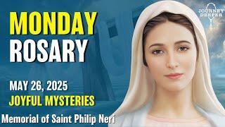 Monday Rosary  Joyful Mysteries of the Rosary  May 26, 2025 VIRTUAL ROSARY