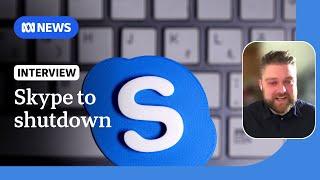 Microsoft to shutdown Skype and move customers to Teams | ABC NEWS