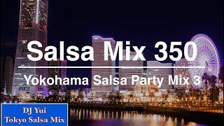 Salsa Mix 350   Yokohama Salsa Party Mix 3