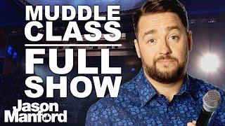 Jason Manford: Muddle Class [FULL SHOW] | Stand Up Comedy Special