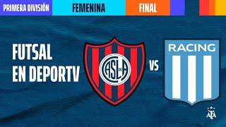 San Lorenzo vs Racing - LA FINAL - Primera División Futsal 2023 Femenina - #FUTSALenDEPORTV