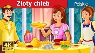 Złoty chleb | The Golden Bread Story | Bajki na Dobranoc | @PolishFairyTales