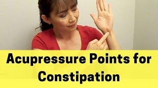 Acupressure Points For Constipation