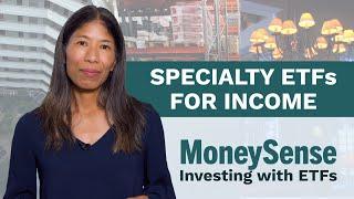 Investing with Specialty ETFs for Income