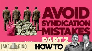 Mistakes to Avoid When Syndicating A Multifamily