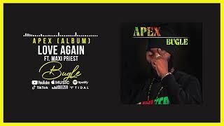 Bugle & Maxi Priest - Love Again (Official Audio)