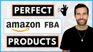 What Makes The PERFECT Amazon FBA Product?