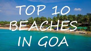 Top 10 Beaches in GOA | Full info | Lets travel