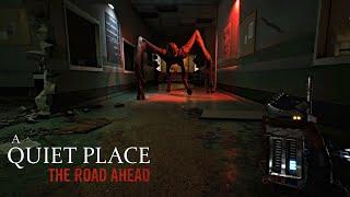 A Quiet Place The Road Ahead - Inspired by the A Quiet Place | Adventure Horror Game