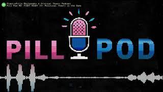 Pill Pod 45 - FIGHT NIGHT: Political Theory is the Cops (Ranciere vs. Honneth)