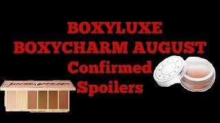 BOXYLUXE & BOXYCHARM AUGUST - ONLY Confirmed Spoilers! MUST SEE!