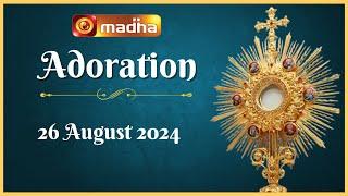  LIVE 26 August 2024 Adoration 11:00 AM | Madha TV