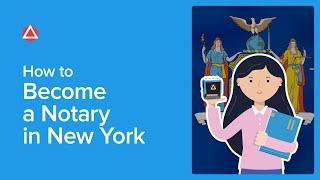 How to Become a Notary in New York