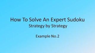 How to solve an expert Sudoku strategy by strategy No.2