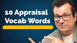 10 Real Estate Appraisal Terminology Words (2024)