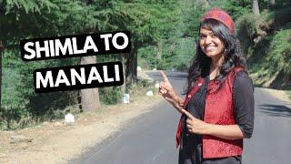 Shimla to Manali Road trip | Manali after lockdown | Himachal Series