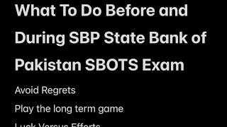 Final Day Tips for SBOTS-27 SBP State Bank of Pakistan Exam