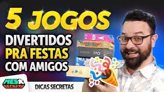 5 jogos de tabuleiro para FESTAS | Dicas Secretas